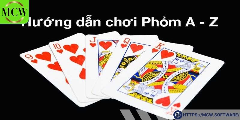 Chi tiết cách chơi phỏm cho mọi người tham khảo