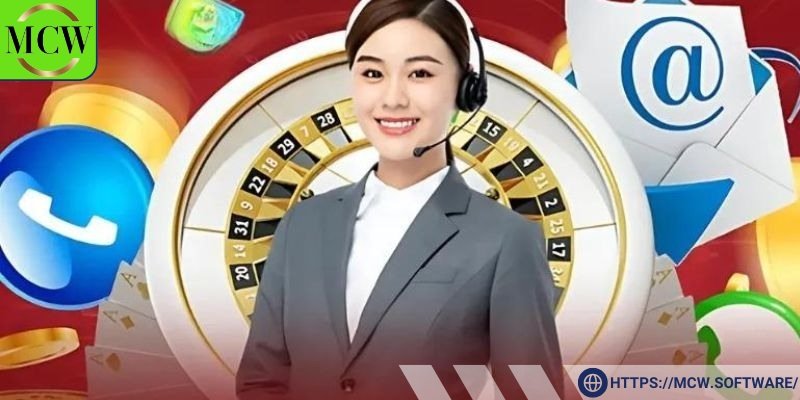 Hướng dẫn cách liên hệ nhà cái MCW đúng chuẩn